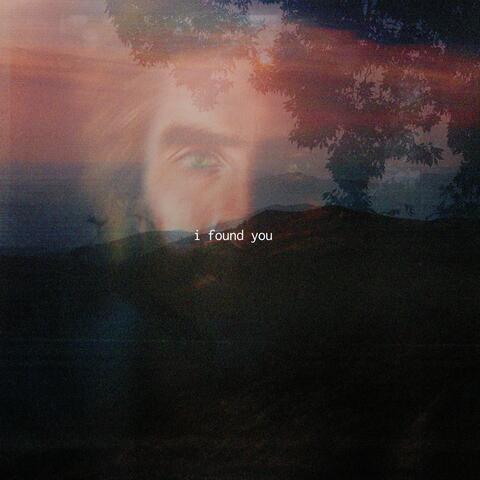 i found you