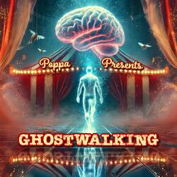 Ghostwalking