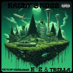 Randy's Moss (feat. E.Z & Trilla)