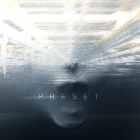 Preset