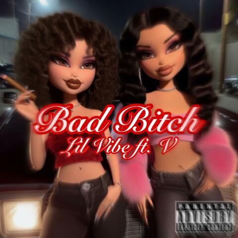 Bad Bitch (feat. V)
