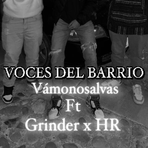 VOCES DEL BARRIO (feat. Grinder 644) [HR Remix]