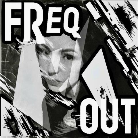 Freq Out (DEMO)