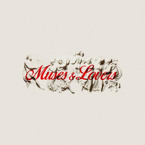 Muses & Lovers