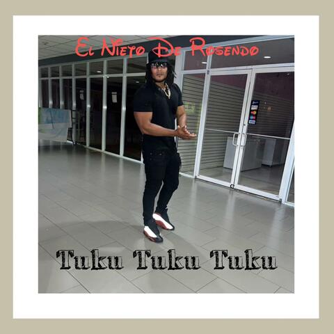 Tuku Tuku Tuku
