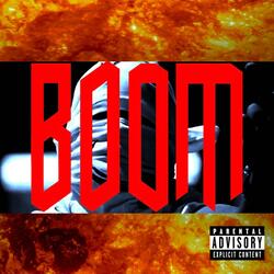 BOOM (feat. BrandoBeatz__ & 3xThaRaawest)