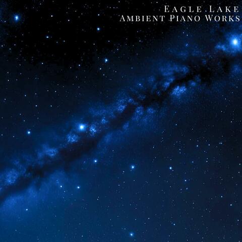 Ambient Piano Works