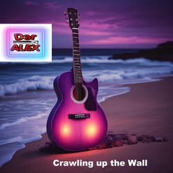 Crawling up the Wall