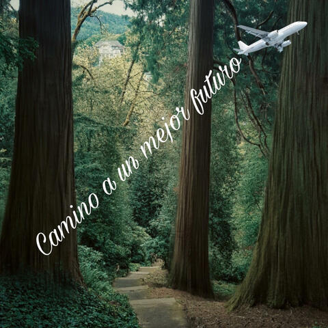 Camino a un mejor futuro