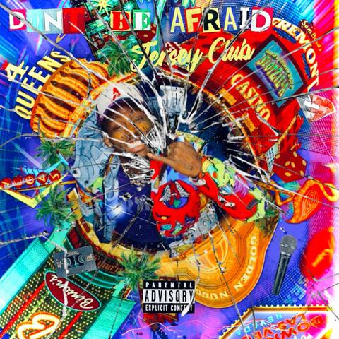 Don't Be Afraid (Jersey Club)