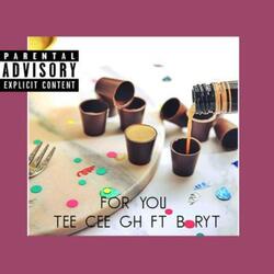 FOR YOU (feat. BRYT4EVA)