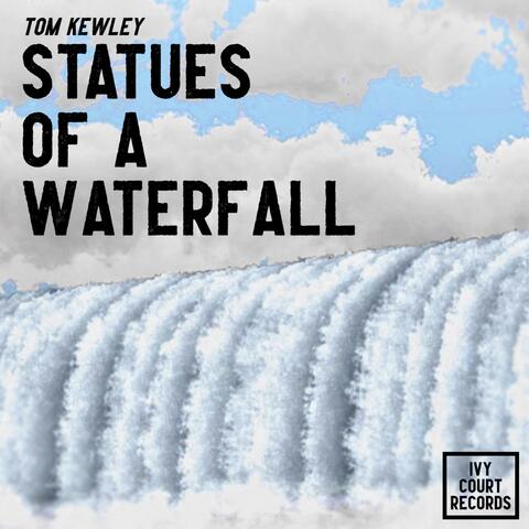 Statues of a Waterfall