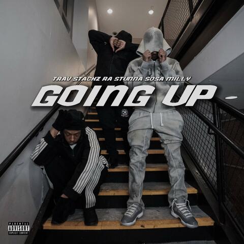 GOING UP (feat. RA STUNNA & SOSA MILLY)