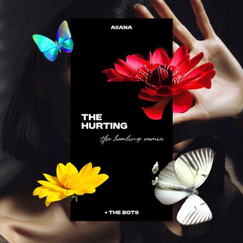 the hurting (the healing remix)