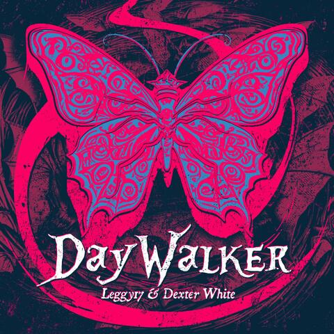 DAYWALKER