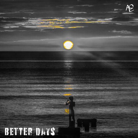 Better Days