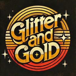 Glitter And Gold (Radio Edit)