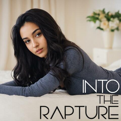 Into the Rapture