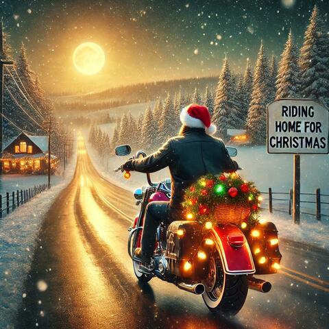 Riding Home For Christmas (On My Harley Davidson)