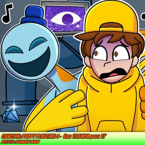 Una TRAMPA para TI (POPPY PLAYTIME 4)