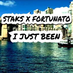 I Just Been (feat. Fortunato)