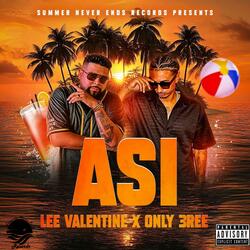 ASI (feat. Lee Valentine)