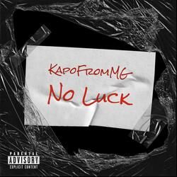 No Luck