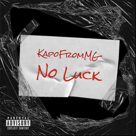 No Luck