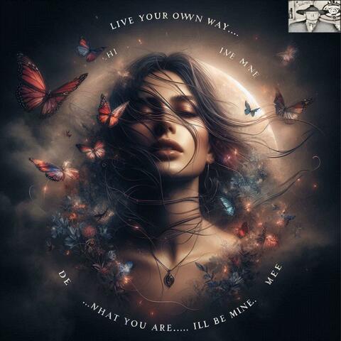 You Be You and I'll Be Me