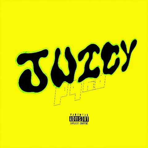 Juicy