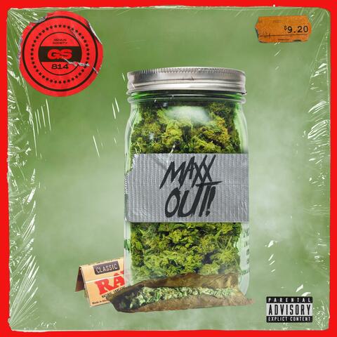 Maxx Out (feat. Everythingchuck & Jayy Braxx)