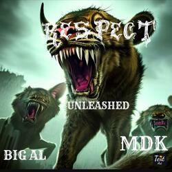 RESPECT (feat. BIG AL & MR. DONT KNOW)