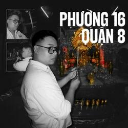 Phường 16 Quận 8 (feat. summerdayy)