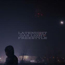 latenight gas light freestyle