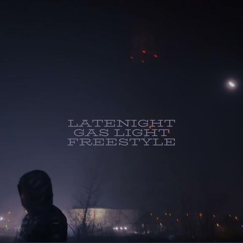 latenight gas light freestyle