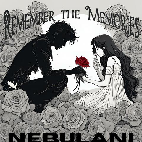 Remember the Memories