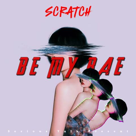 Be My Bae