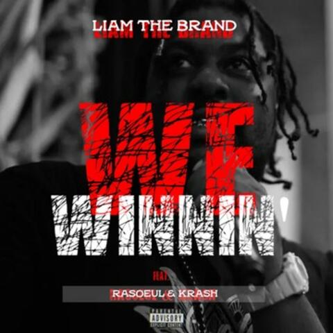 We Winnin' (feat. Rasoeul & Krash) [No Intro]