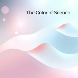 The Color of Silence