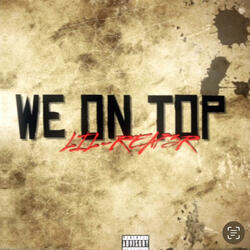 WE ON TOP (Diss)