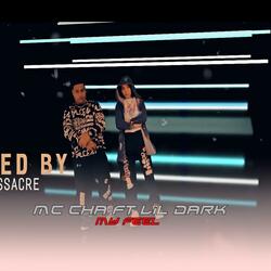 My feel (feat. Lil dark)