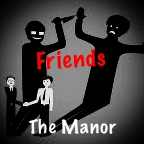 FRIENDS