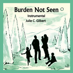 Burden Not Seen (Instrumental) (feat. Kevin M. Kraft)