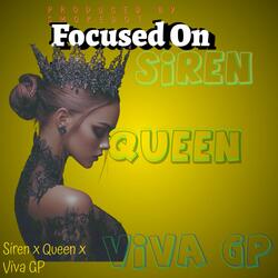 FOCUSED ON MEE (feat. QUEEN & VIVA GP)