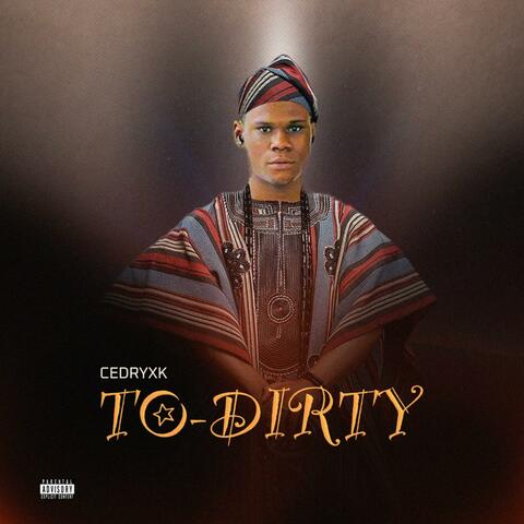 To Dirty