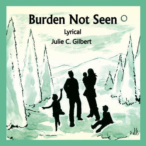 Burden Not Seen (Lyrical) (feat. Kevin M. Kraft)