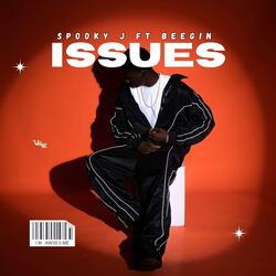 ISSUES (feat. BeeG!N)