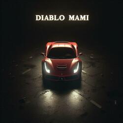 Diablo Mami (feat. Frizzmusic)