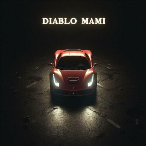 Diablo Mami (feat. Frizzmusic)