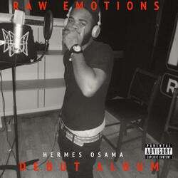 Raw Emotions Intro